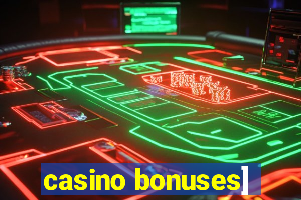 casino bonuses]