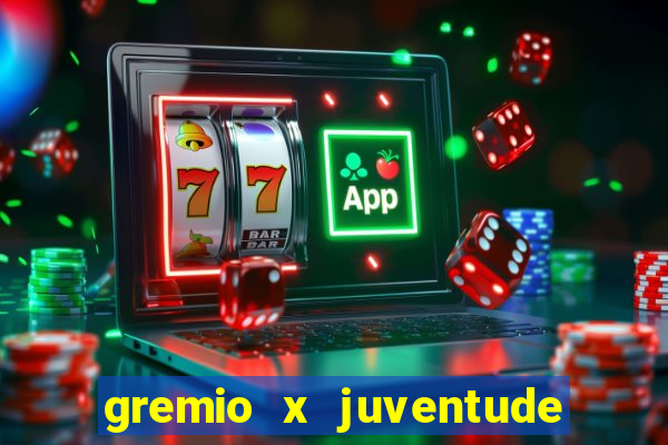 gremio x juventude futebol play hd