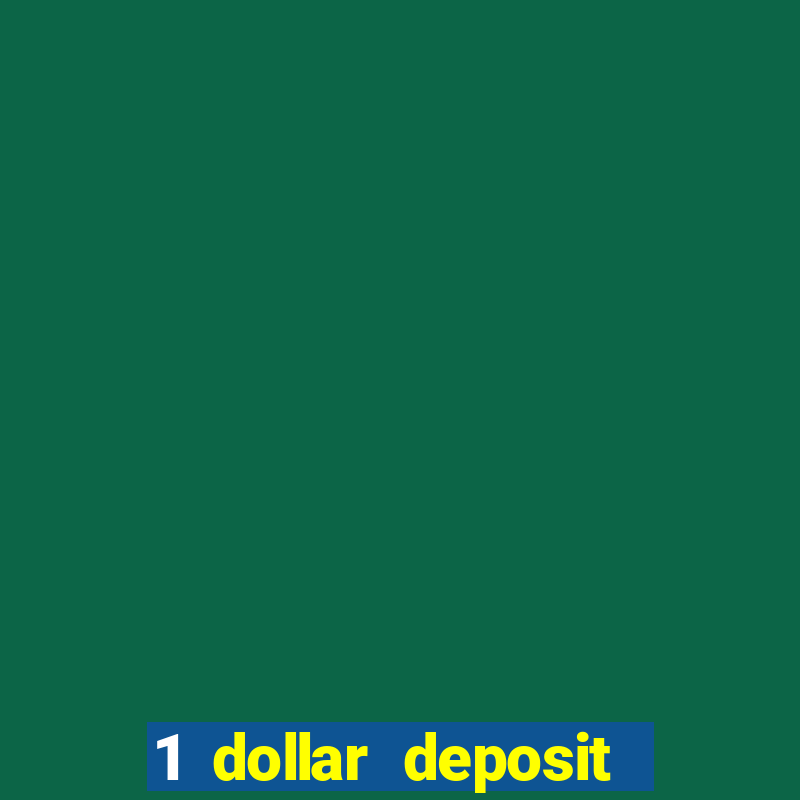 1 dollar deposit casino nz