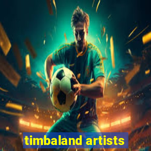 timbaland artists