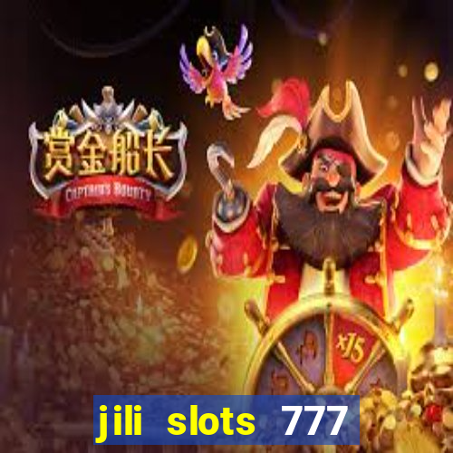 jili slots 777 lucky casino