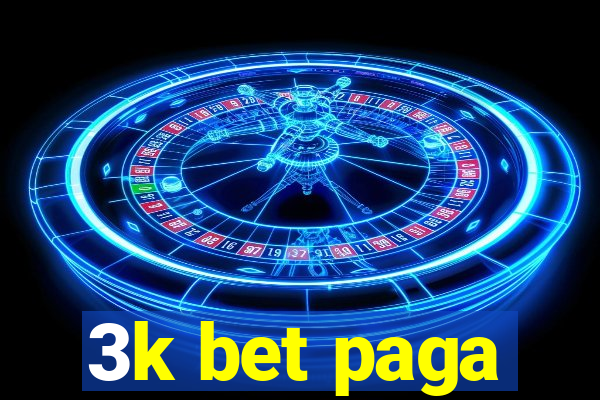 3k bet paga