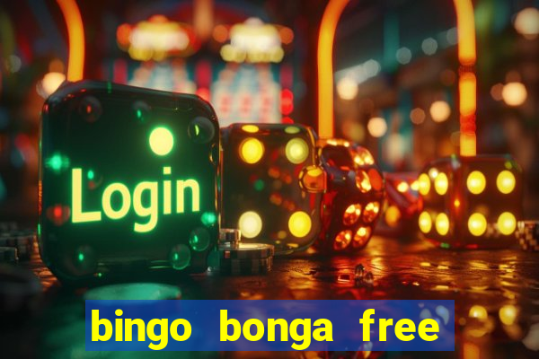 bingo bonga free spins 2023