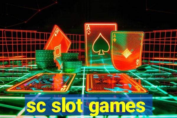 sc slot games