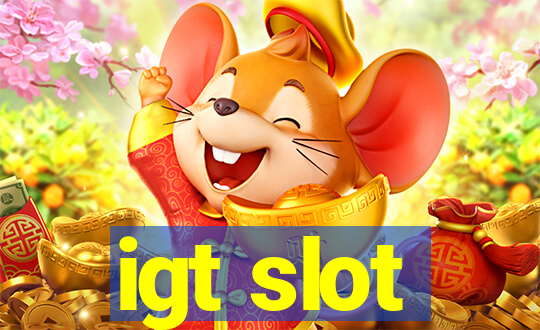 igt slot