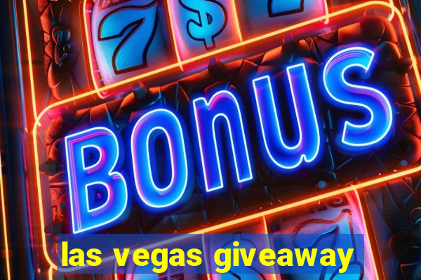 las vegas giveaway