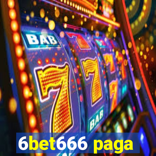 6bet666 paga