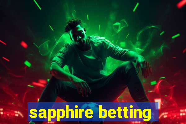 sapphire betting