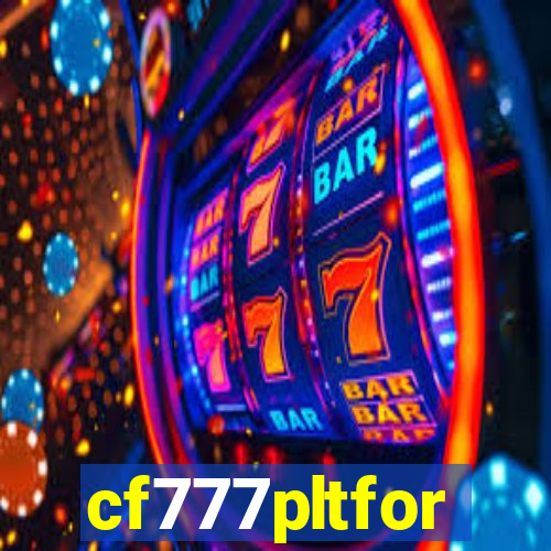 cf777pltfor