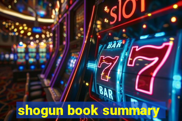 shogun book summary