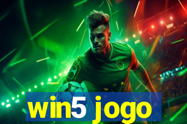 win5 jogo