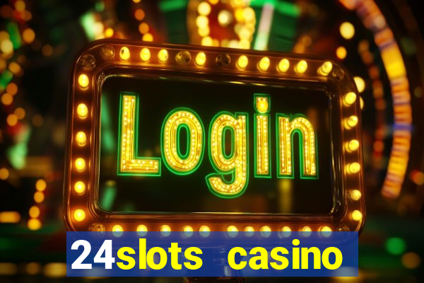 24slots casino bonus code