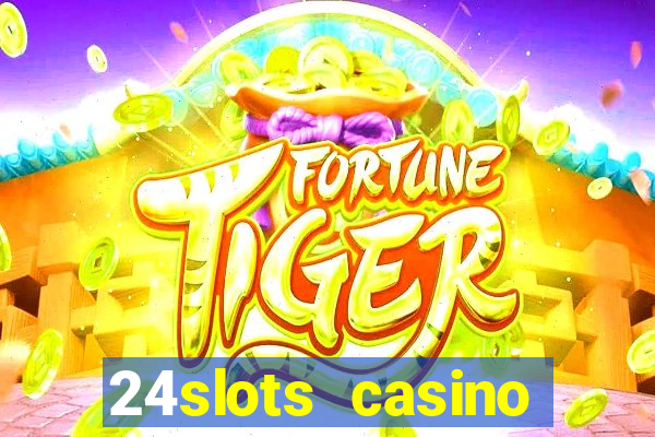 24slots casino bonus code