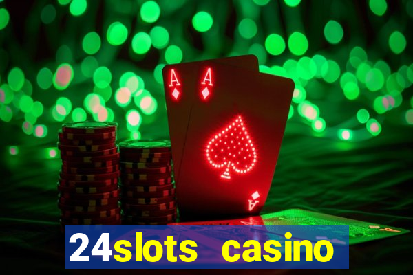 24slots casino bonus code