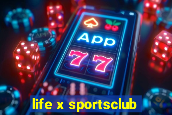 life x sportsclub