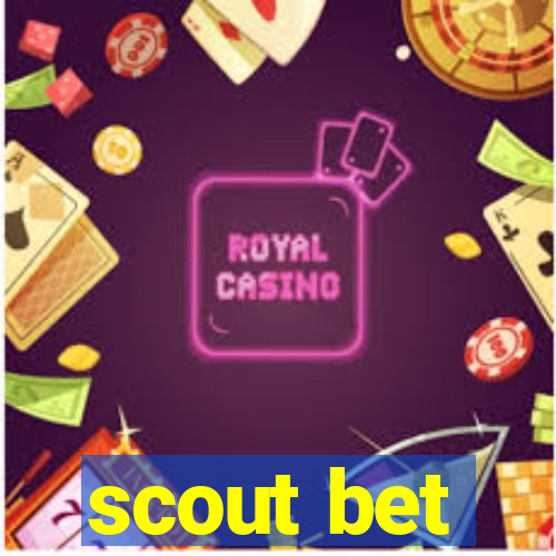 scout bet