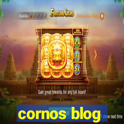 cornos blog