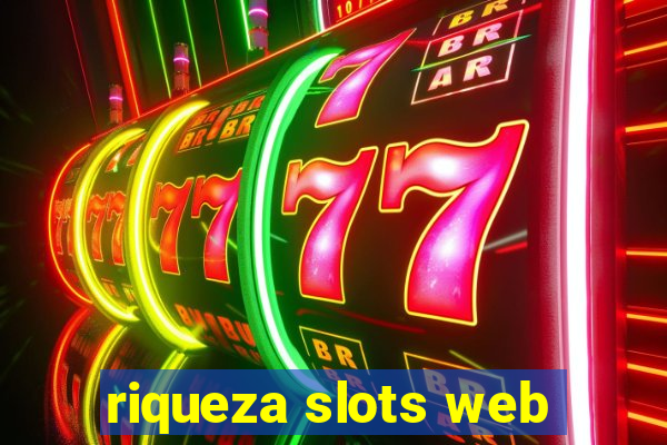 riqueza slots web