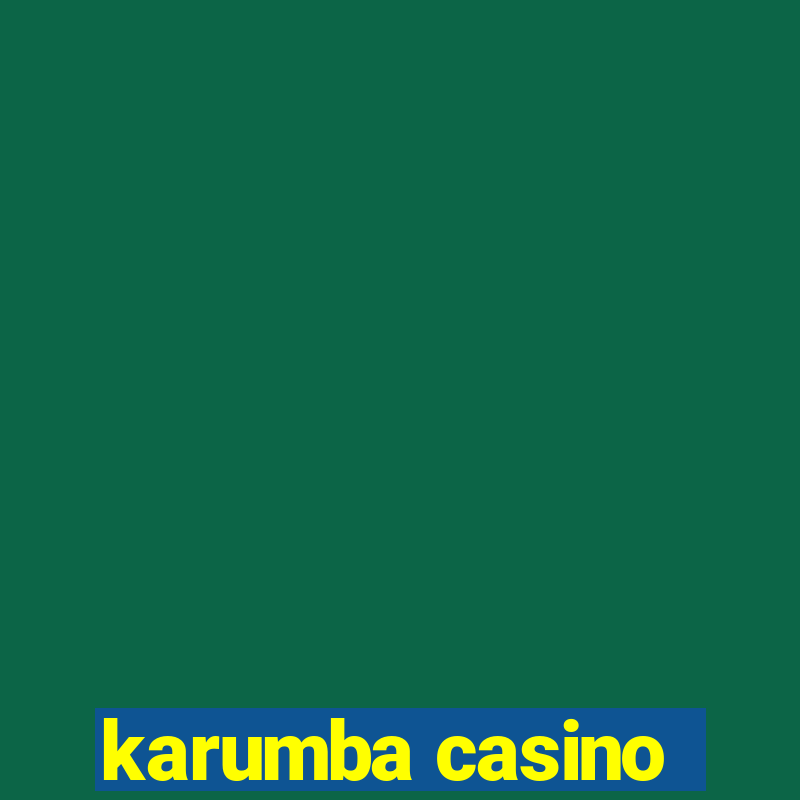 karumba casino