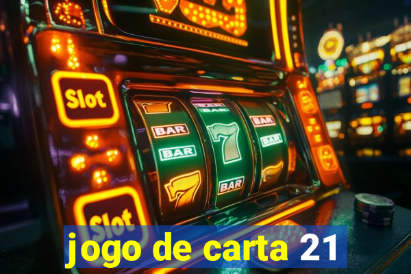 jogo de carta 21