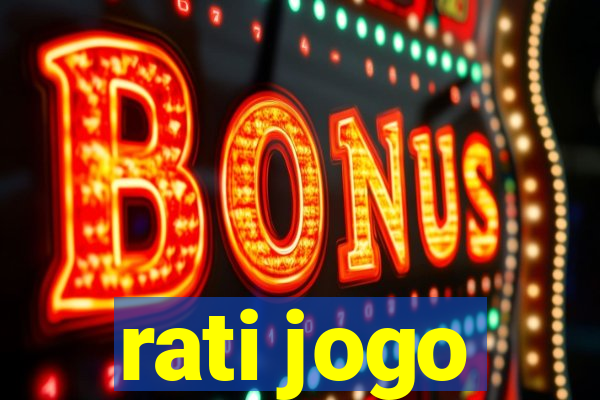 rati jogo