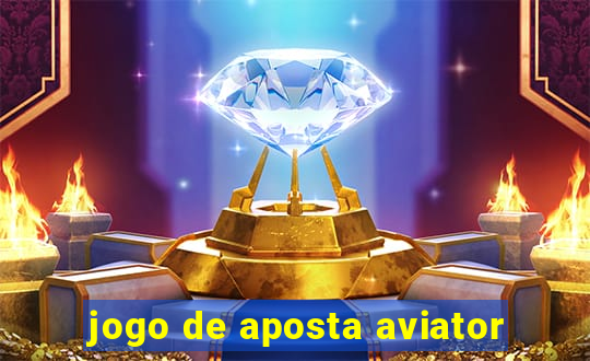 jogo de aposta aviator