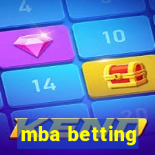 mba betting