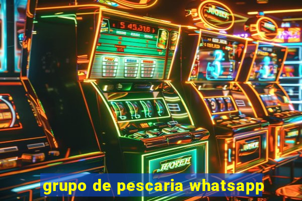 grupo de pescaria whatsapp