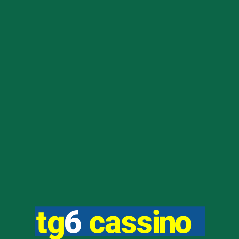 tg6 cassino