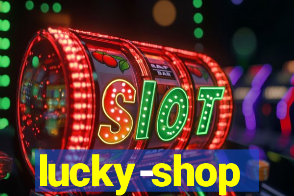 lucky-shop