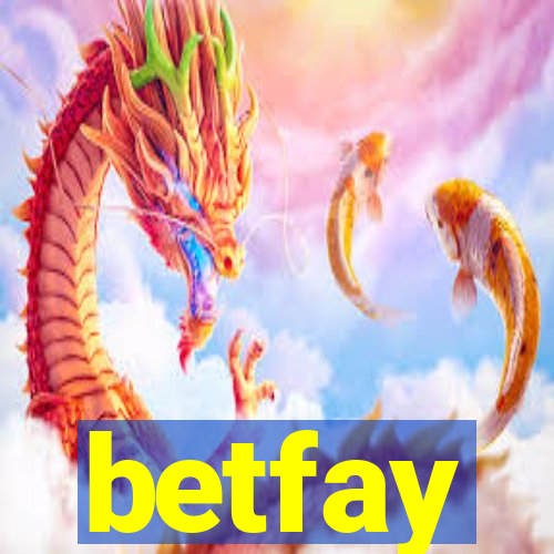 betfay