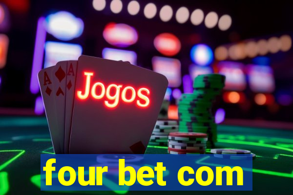 four bet com