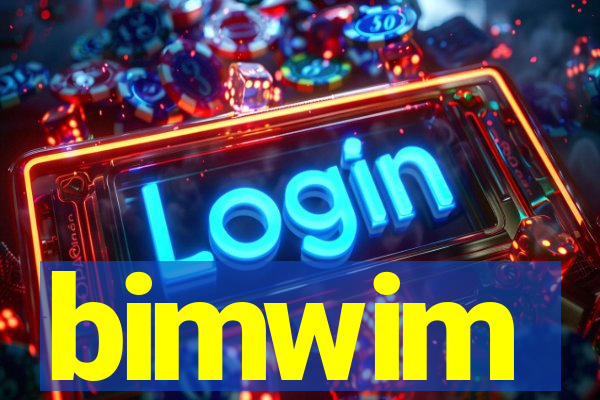 bimwim