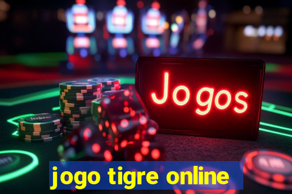 jogo tigre online