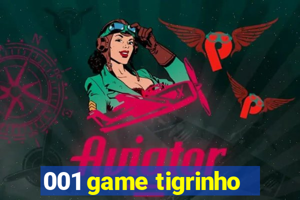 001 game tigrinho