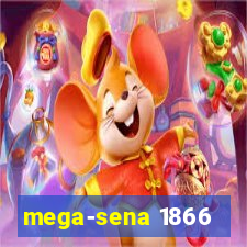 mega-sena 1866