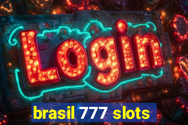 brasil 777 slots