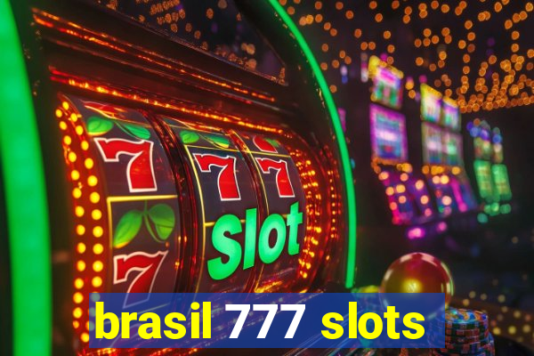 brasil 777 slots