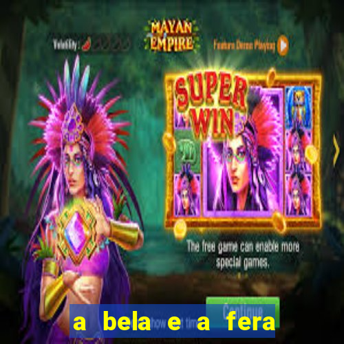 a bela e a fera 2014 filme completo dublado topflix