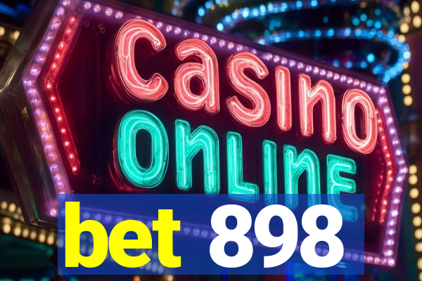 bet 898