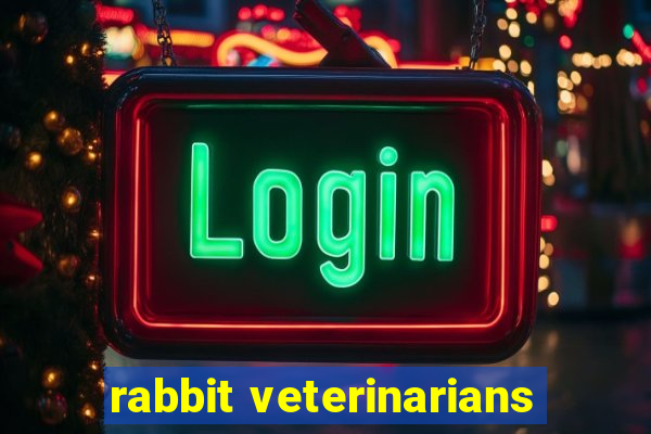 rabbit veterinarians