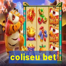 coliseu bet