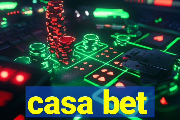 casa bet