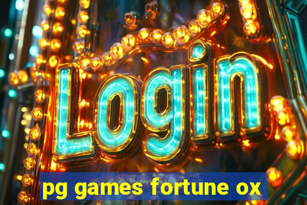 pg games fortune ox