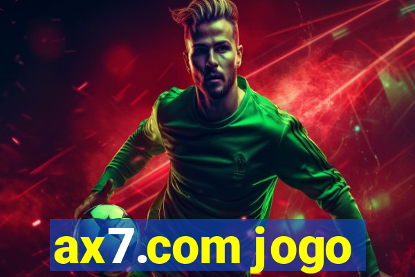 ax7.com jogo