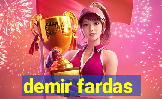 demir fardas