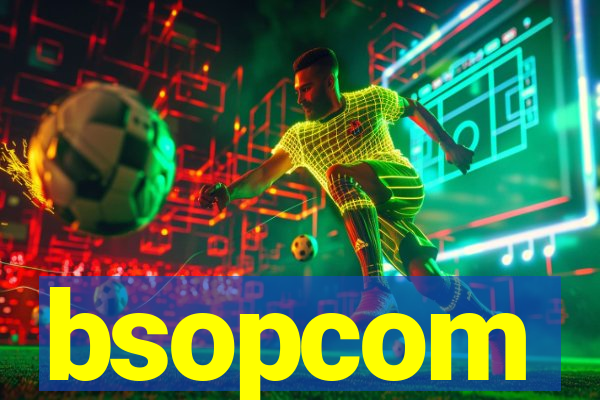 bsopcom