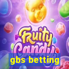 gbs betting