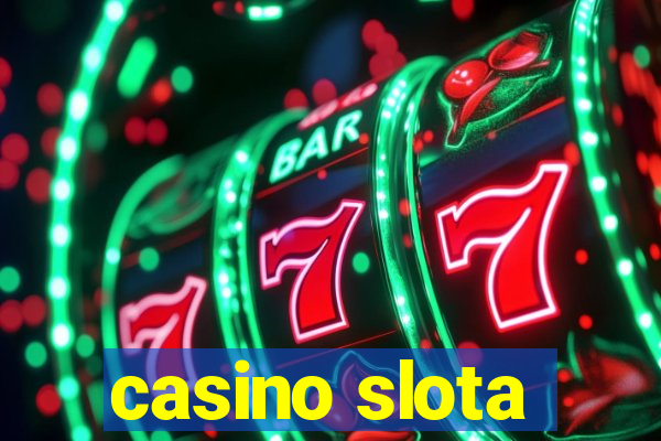 casino slota