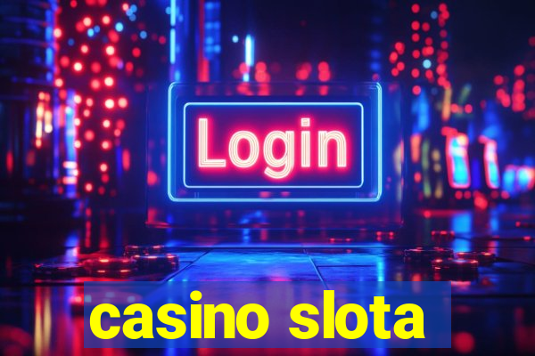 casino slota